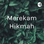 Merekam Hikmah