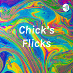 Chick's Flicks