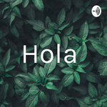 Hola