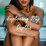 Exploring My Depths