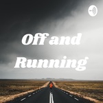 Off and Running