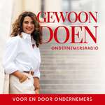 Gewoon Doen: Ondernemersradio voor en door ondernemers met FastForwardAmy