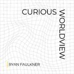 Curious Worldview