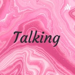 Talking