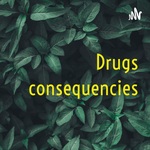 Drugs consequencies


