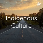 Indigenous Culture