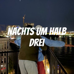 Nachts um halb drei