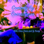 Comedy By Coincidence with Chris Davis and Ty Young