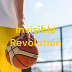 Invisible Revolution