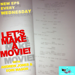 Let's Make A Movie Pod