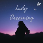 Lady Dreaming
