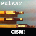 CISM 89.3 : Pulsar