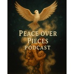 Peace Over Pieces Domestic Abuse Survivor Podcast
