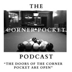 Corner Pocket Podcast