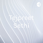 Tejpreet Sethi