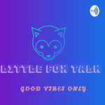 Little Fox Talk