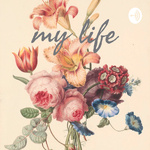 my life