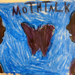 Moth Talk