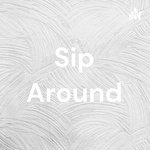 Sip Around