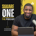 Square One The Podcast with Vernon Gordon