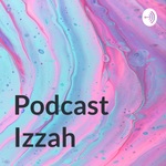 Podcast Izzah