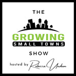 The Growing Small Towns Show