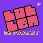Lullen de Podcast