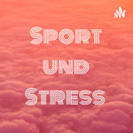 Sport und Stress