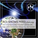 The Archaeology Podcast Network Feed