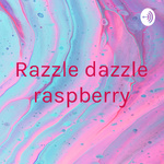 Razzle dazzle raspberry