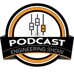 The Podcast Engineering Show