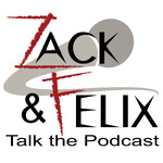 thezackandfelix's podcast