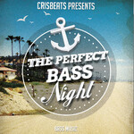 The Perfect Bass Night