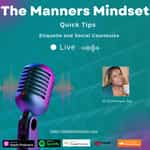 The Manners Mindset