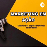 MARKETING EM AÇÃO
