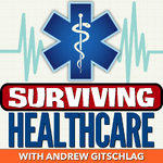 Surviving Healthcare Podcast