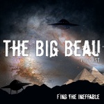 The Big Beau Podcast