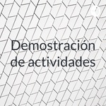 Demostración de actividades