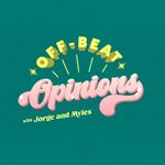 Off-Beat Opinions
