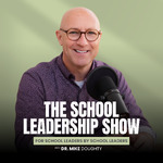 The School Leadership Show