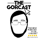 The GorCast