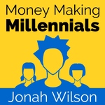 Money Making Millennials: Entrepreneurs | Start Ups | Leaders of the Future
