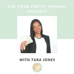 The Your Pretty Pennies Podcast 