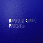 Brayden Co.Inc Podcast