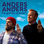 Anders & Anders Podcast - De Gamle Spejdere