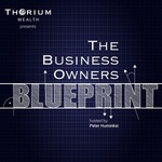 The Business Owners Blueprint by Thorium Wealth