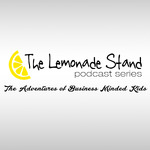 The Lemonade Stand Podcast Series