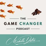 The Game Changer Podcast