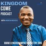 KINGDOM COME PODCAST WITH ANDREW NKOYOYO