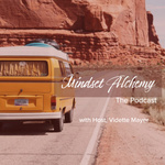 Mindset Alchemy by Vidette Vanderweide